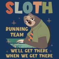 Funny Flash Sloth Running Team We’Ll Get There Sloth Infant Baby Jersey Bodysuit