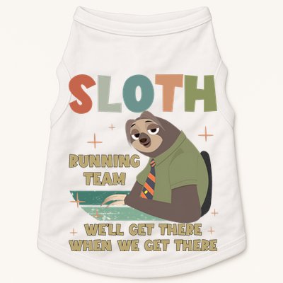 Funny Flash Sloth Running Team We’Ll Get There Sloth Doggie Tank