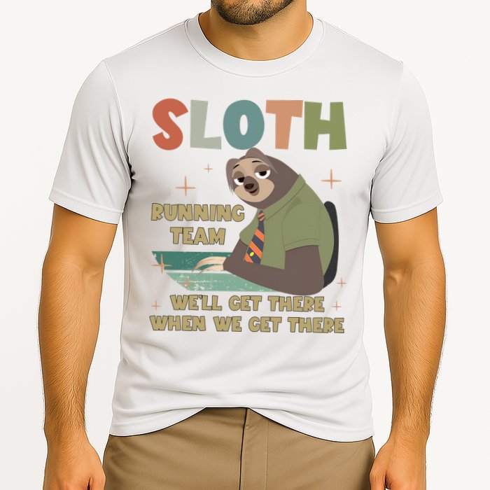 Funny Flash Sloth Running Team We’Ll Get There Sloth Performance Shirt