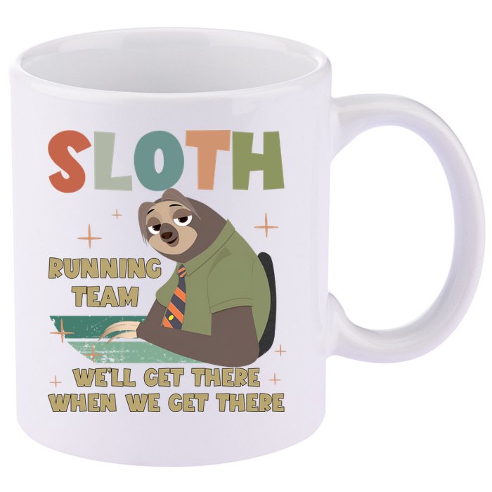 Funny Flash Sloth Running Team We’Ll Get There Sloth 11oz C Handle Ceramic Mug