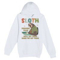 Funny Flash Sloth Running Team We’Ll Get There Sloth Premium Pullover Hoodie