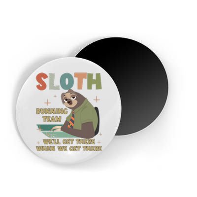 Funny Flash Sloth Running Team We’Ll Get There Sloth Magnet