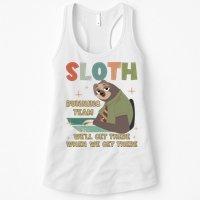 Funny Flash Sloth Running Team We’Ll Get There Sloth Womens Tank Top