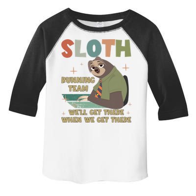 Funny Flash Sloth Running Team We’Ll Get There Sloth Toddler Fine Jersey T-Shirt