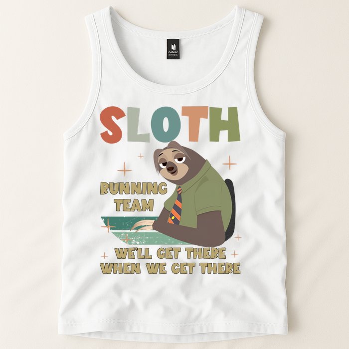 Funny Flash Sloth Running Team We’Ll Get There Sloth Tank Top