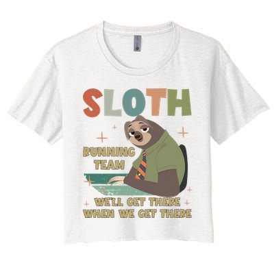 Funny Flash Sloth Running Team We’Ll Get There Sloth Crop Top