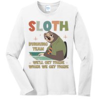 Funny Flash Sloth Running Team We’Ll Get There Sloth Ladies Long Sleeve Shirt