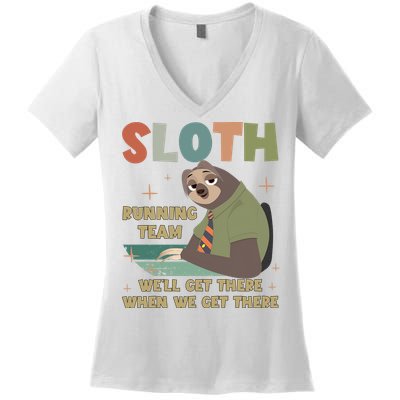 Funny Flash Sloth Running Team We’Ll Get There Sloth Women's V-Neck T-Shirt