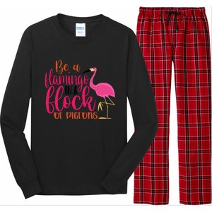 Funny Flamingo Slogan Be A Flamingo In A Flock Of Pigeons Quote Long Sleeve Pajama Set