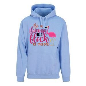 Funny Flamingo Slogan Be A Flamingo In A Flock Of Pigeons Quote Unisex Surf Hoodie