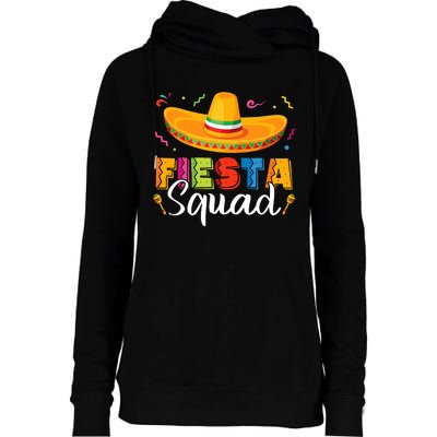 Funny Fiesta Squad Cinco De Mayo Mexican Party Cinco De Mayo Womens Funnel Neck Pullover Hood