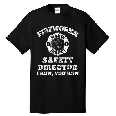 Funny Fireworks Safety Director Firefighter America Red Pyrov Tall T-Shirt