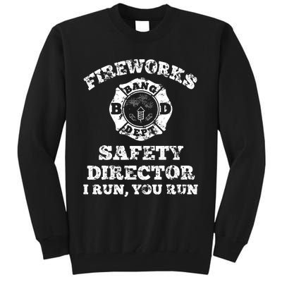 Funny Fireworks Safety Director Firefighter America Red Pyrov Tall Sweatshirt