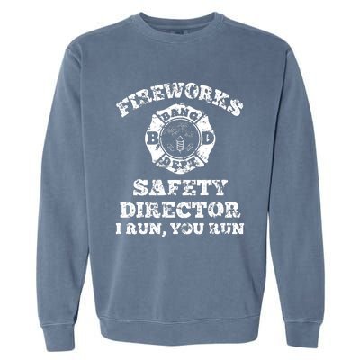 Funny Fireworks Safety Director Firefighter America Red Pyrov Garment-Dyed Sweatshirt