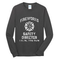 Funny FIREWORKS SAFETY DIRECTOR Firefighter America Red Tall Long Sleeve T-Shirt