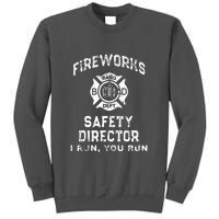 Funny FIREWORKS SAFETY DIRECTOR Firefighter America Red Tall Sweatshirt