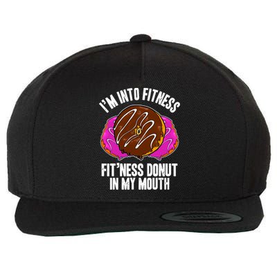 Funny Fitness Saying Workout Gym National Donut Day Lover Funny Gift Wool Snapback Cap