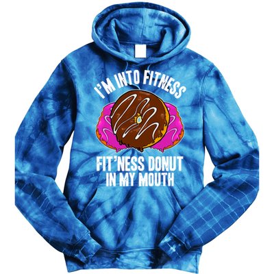 Funny Fitness Saying Workout Gym National Donut Day Lover Funny Gift Tie Dye Hoodie