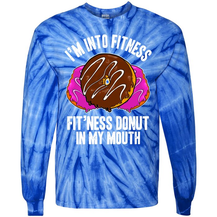 Funny Fitness Saying Workout Gym National Donut Day Lover Funny Gift Tie-Dye Long Sleeve Shirt