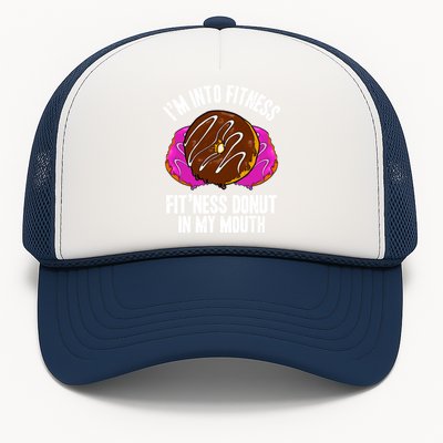 Funny Fitness Saying Workout Gym National Donut Day Lover Funny Gift Trucker Hat