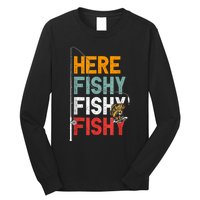 Fishing Funny Saying Vintage Graphic Here Fishy Fisherman Long Sleeve Shirt