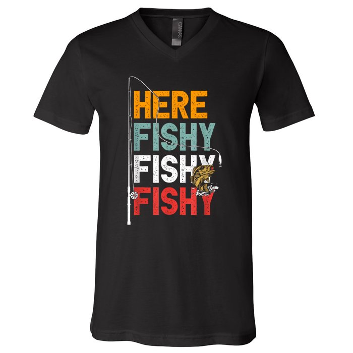 Fishing Funny Saying Vintage Graphic Here Fishy Fisherman V-Neck T-Shirt