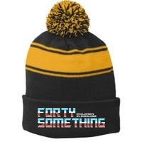 Funny Forty Something Children In Disguise Stripe Pom Pom Beanie