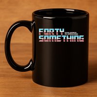 Funny Forty Something Children In Disguise 11oz C Handle Ceramic Mug