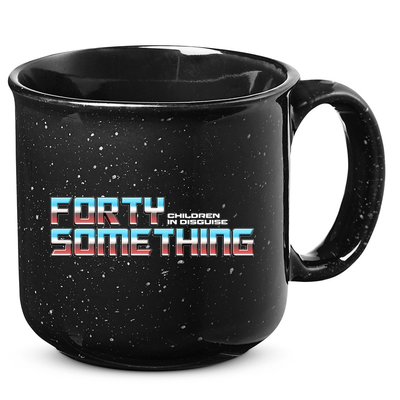 Funny Forty Something Children In Disguise 15oz Campfire Ceramic Mug