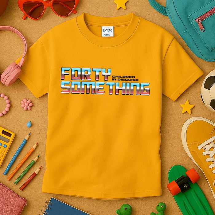 Funny Forty Something Children In Disguise Kids T-Shirt
