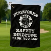 Funny Fireworks Safety Director Firefighter America Red Pyro Golf Towel