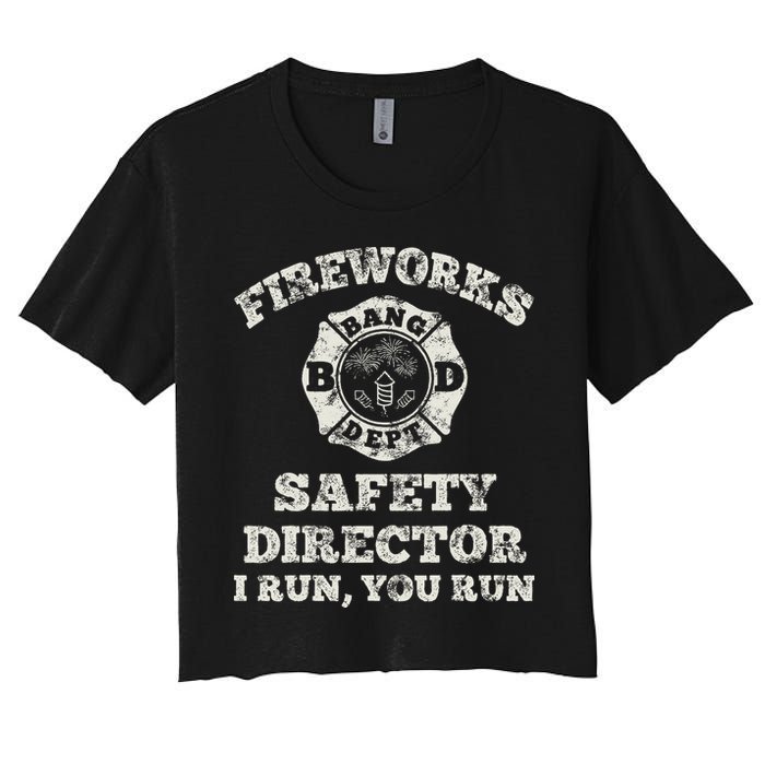 Funny Fireworks Safety Director Firefighter America Red Pyro Women's Crop Top Tee