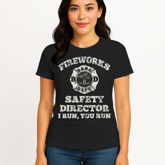 Funny Fireworks Safety Director Firefighter America Red Pyro Womens T-Shirt