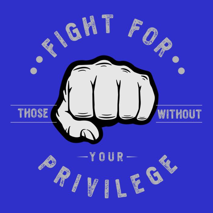 Fight For Those Without Your Privilege For Hu Rights Gift Womens T-Shirt