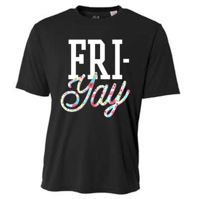 Fri-Yay Funny Teacher Weekend Back To School Flowers Friday Cooling Performance Crew T-Shirt