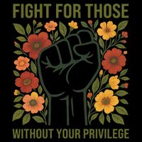 Fight For Those Without Your Privilege Quote Subtle Flower Drawstring Bag