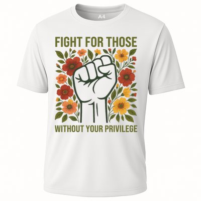 Fight For Those Without Your Privilege Quote Subtle Flower Performance Shirt