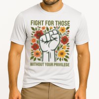 Fight For Those Without Your Privilege Quote Subtle Flower Performance Shirt