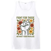 Fight For Those Without Your Privilege Quote Subtle Flower PosiCharge Competitor Tank