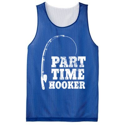 Funny Full Time Dad Part Time Hooker Bass Fisher And Fisher Gift Mesh Reversible Basketball Jersey Tank