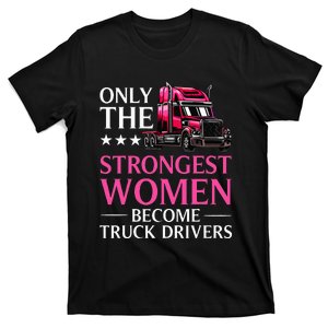 Funny Female Truck Driver Design For Wo Trucking T-Shirt