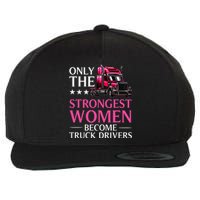 Funny Female Truck Driver Design For Wo Trucking Wool Snapback Cap