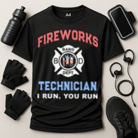 Funny FIREWORKS TECHNICIAN America Firefighter Pyro Expert Cooling Performance Crew T-Shirt