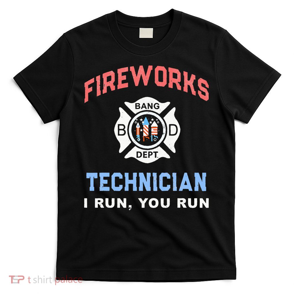 Funny FIREWORKS TECHNICIAN America Firefighter Pyro Expert T-Shirt