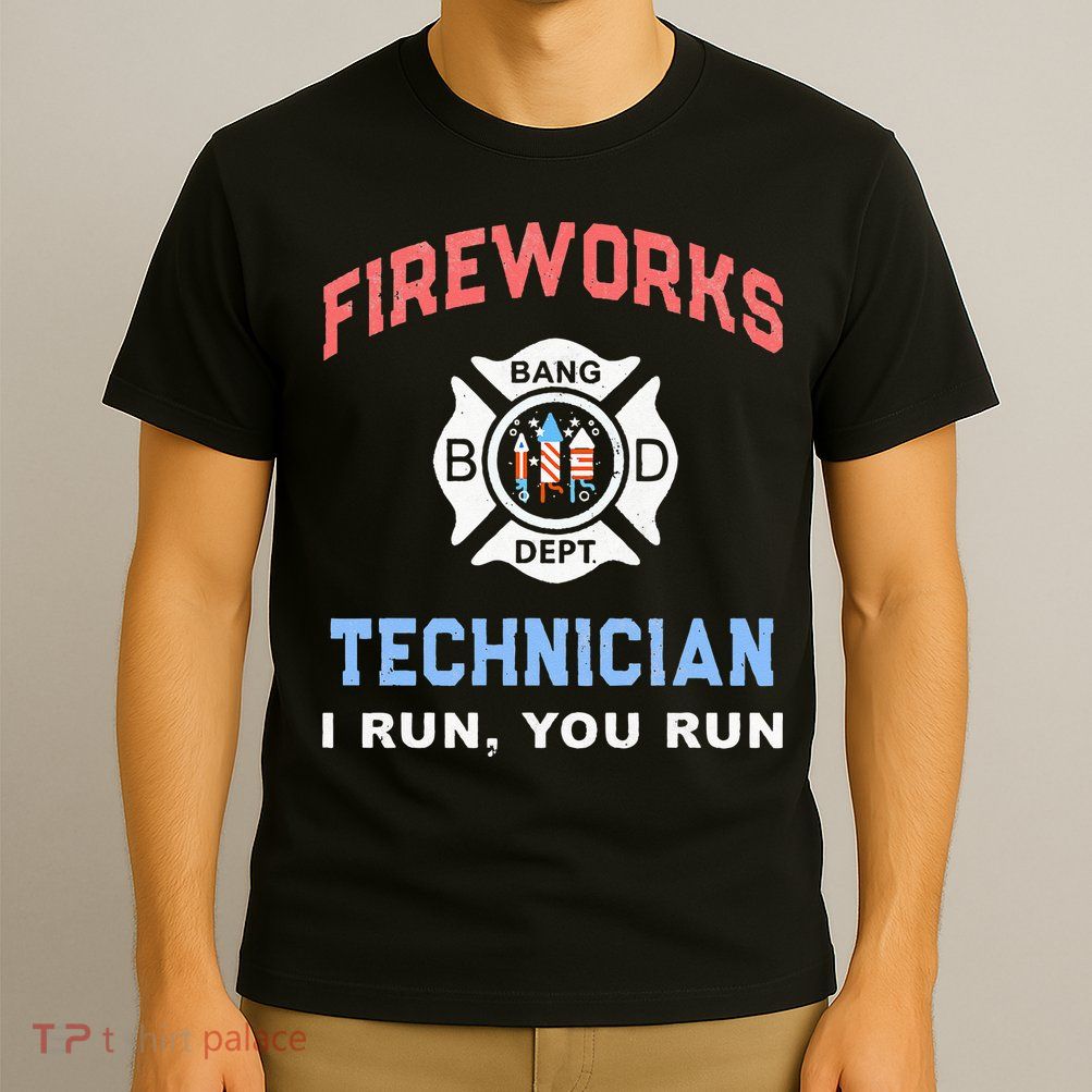 Funny FIREWORKS TECHNICIAN America Firefighter Pyro Expert T-Shirt