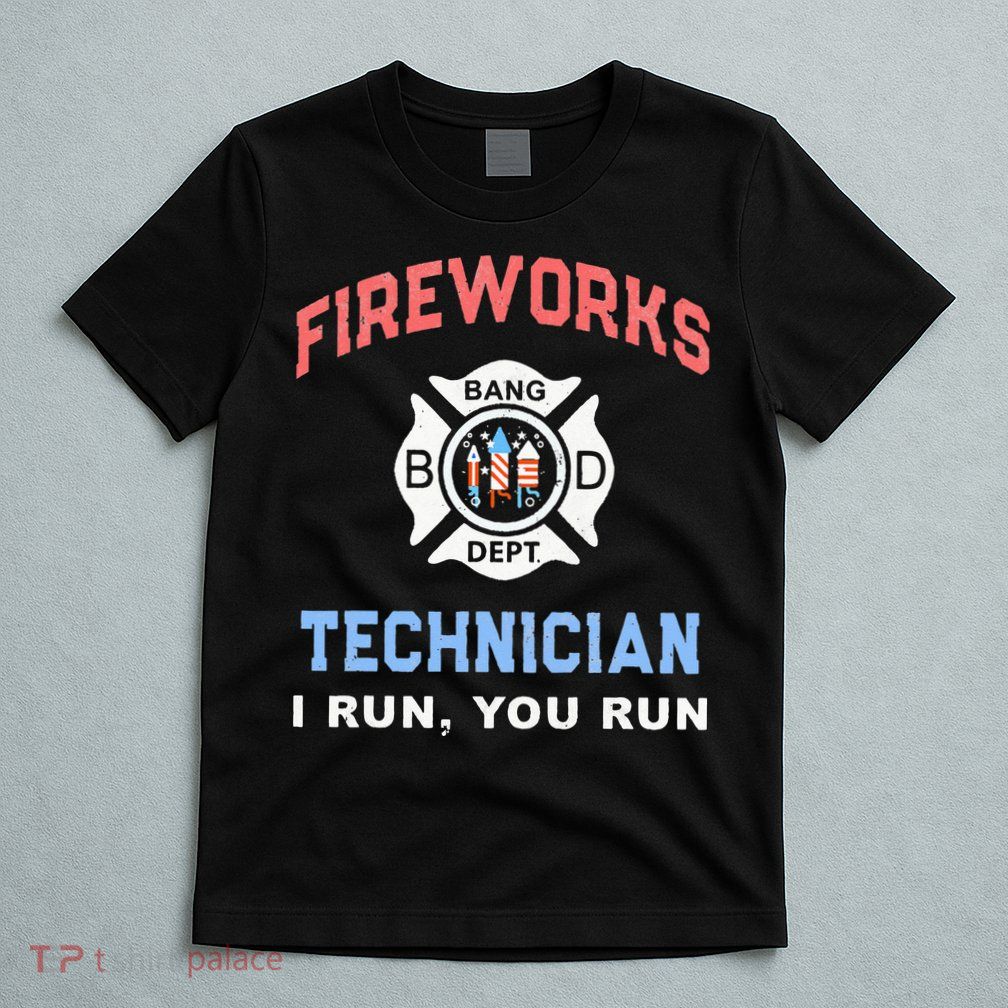 Funny FIREWORKS TECHNICIAN America Firefighter Pyro Expert T-Shirt