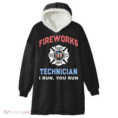 Funny FIREWORKS TECHNICIAN America Firefighter Pyro Expert Hooded Wearable Blanket