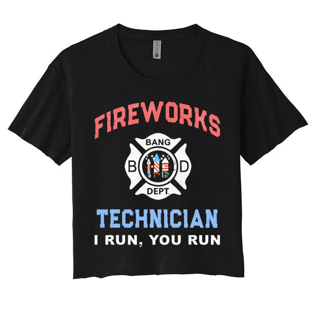 Funny FIREWORKS TECHNICIAN America Firefighter Pyro Expert Crop Top