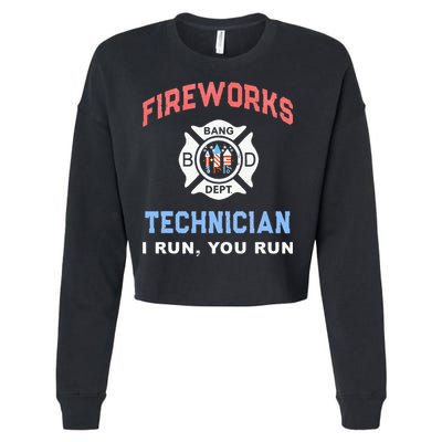 Funny FIREWORKS TECHNICIAN America Firefighter Pyro Expert Cropped Pullover Crew