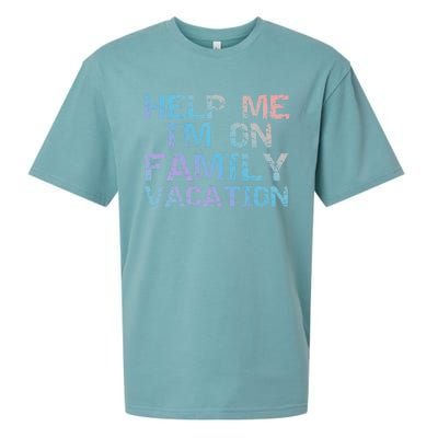 Funny Family Trip Quote Help I'm On Family Vacation Meaningful Gift Sueded Cloud Jersey T-Shirt